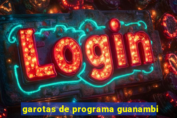 garotas de programa guanambi